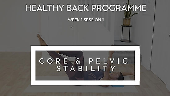 Healthy Back, Core, Week 1, Session 1
